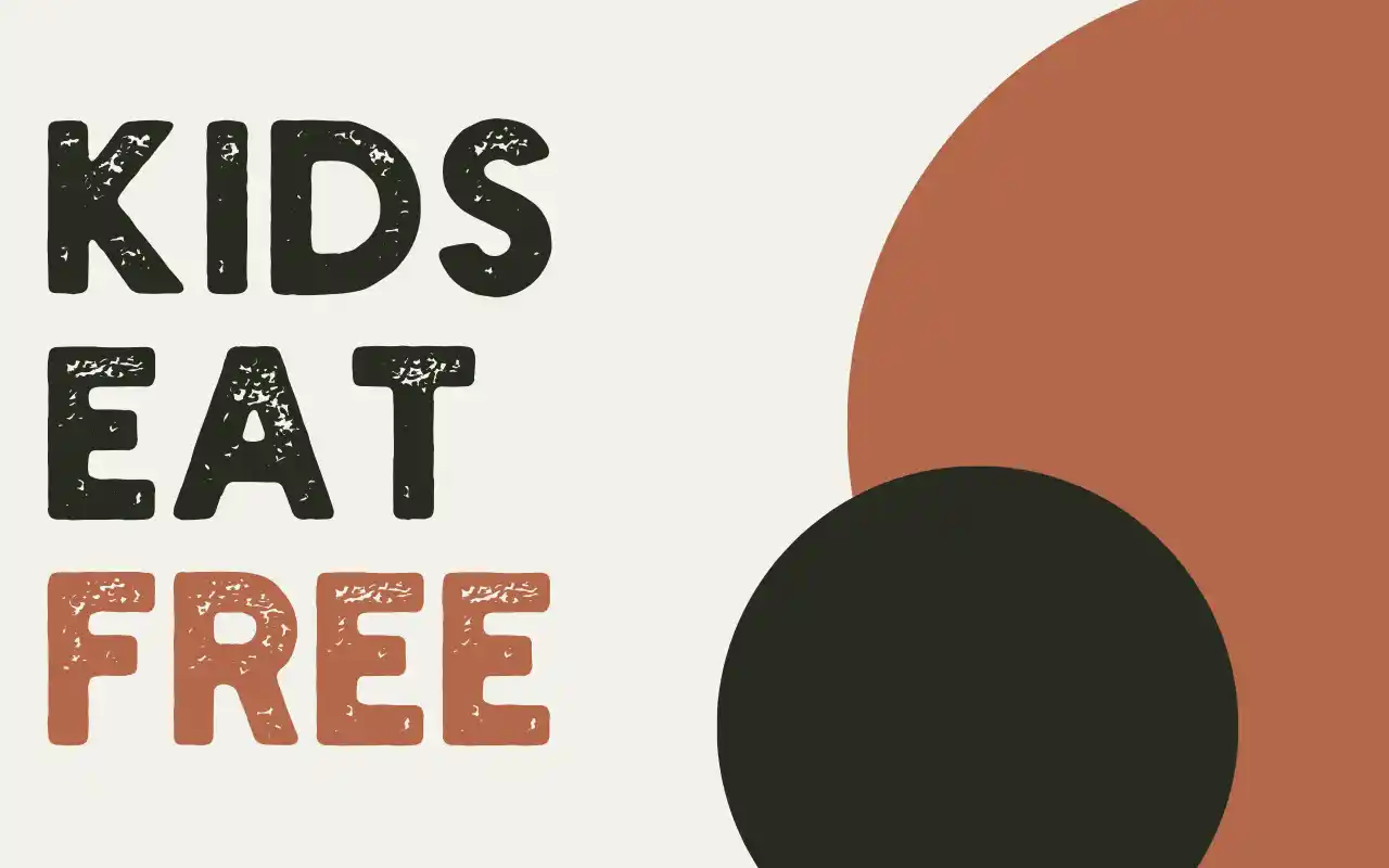 KIDS EAT FREE | BILLY HO KIDS EAT FREE | BILLY HO